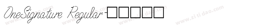 OneSignature Regular字体转换